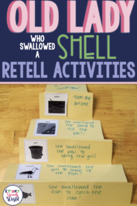 Activities for "There Was an Old Lady Who Swallowed a Shell"