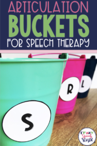 articulation buckets for speech therapy