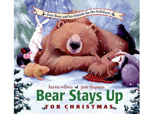 Bear Stays Up for Christmas The Bear Books