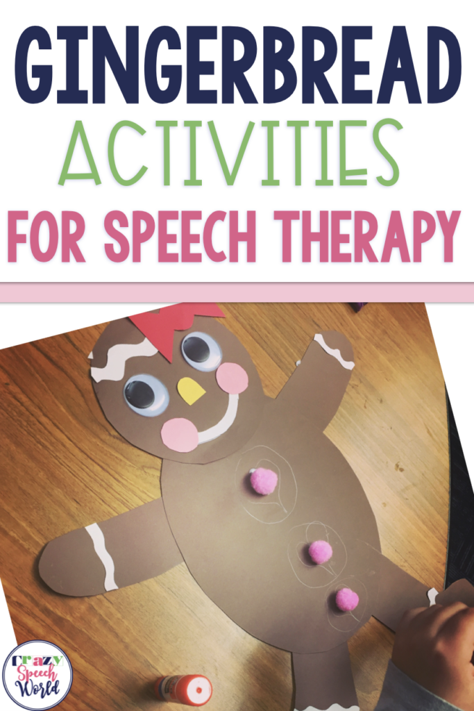 Gingerbread Speech Therapy