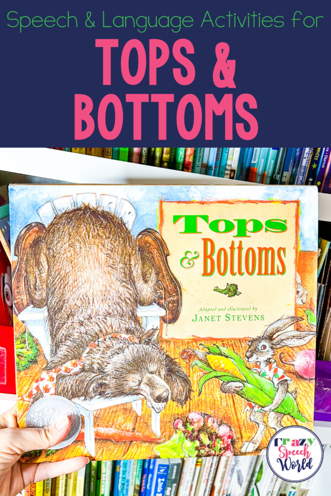 Tops and Bottoms activities for speech and language