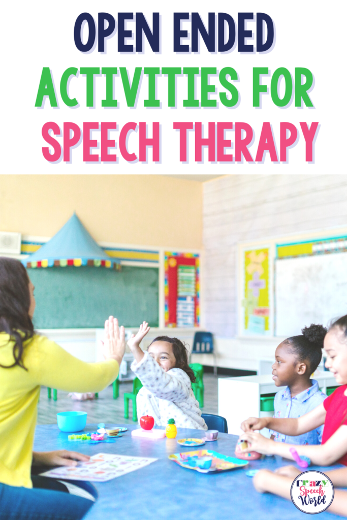 open ended activities for speech therapy